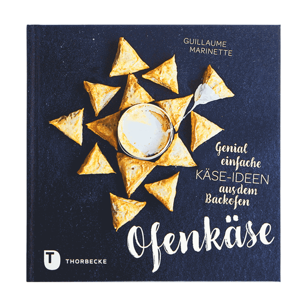 Genial einfache Käse-Ideen aus dem Backofen Titel des Buches: Genial einfache Käse-Ideen aus dem Backofen