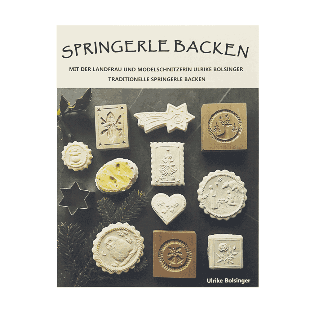 Springerle backen Titel des Buches: Springerle backen