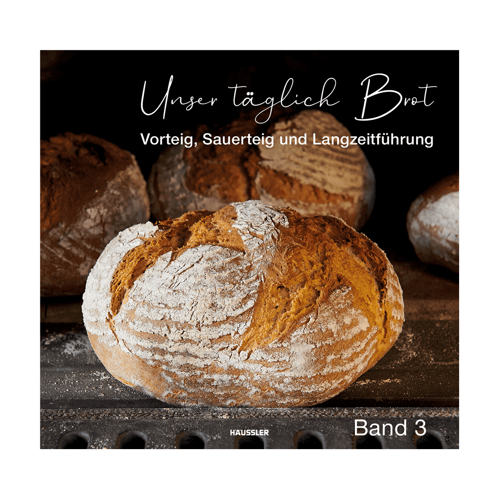 Häussler-Buch: Unser täglich Brot, Band 3 Cover Unser täglich Brot Band 3: Darauf ist ein Brotlaib zu sehen, der im Ofen gebacken wird. Im Hintergrund sind weitere Laibe zu sehen.