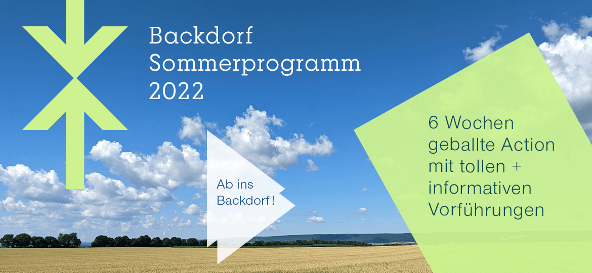 Backdorf Sommerprogramm 2022