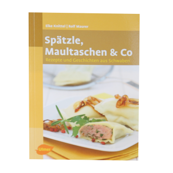 Spätzle, Maultaschen & Co 